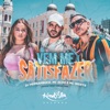 Vem Me Satisfazer - Remix Brega Funk by DJ Pernambuco iTunes Track 1