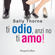 Sally Thorne - Ti odio, anzi no ti amo!