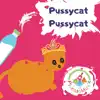 Pussy Cat Pussy Cat - Single album lyrics, reviews, download