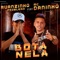 Bota Nela (feat. Mc Daninho) - Ruanzinho Problema lyrics