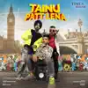 Tainu Patt Lena - Single album lyrics, reviews, download