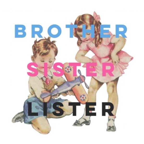 Brother Sister Lister cover
