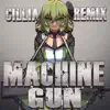 Machine Gun (feat. Gumi) [Cillia Remix] - Single album lyrics, reviews, download