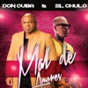 Don Cuba - Mal de Amores (feat. El Chulo)