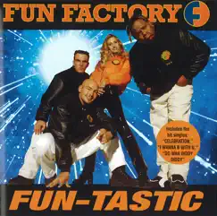 Fun - Tastic by Fun Factory album reviews, ratings, credits