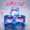 Not the One - Single