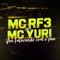 Vou Futucando Com o Pau (feat. MC Yuri) - MC RF3 lyrics