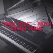 Main Title (Original Motion Picture Soundtrack) [Patch Adams Theme] artwork