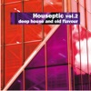 Houseptic, Vol. 2