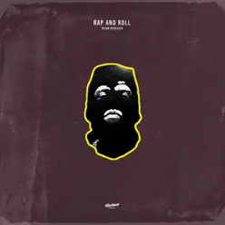 Rap & Roll - Single - Teeam Revolver Rap & Roll - Single - Teeam Revolver
