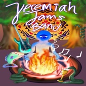 Jeremiah Jams Band - You Are the Sun