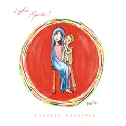 Ave María - Single - Rogelio Casasola Ave María - Single - Rogelio Casasola