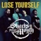 Lose Yourself - Sharks In Your Mouth lyrics