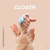 Closer - Single