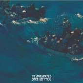 The Avalanches - Tonight May Have to Last Me All My Life