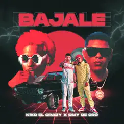 Bájale - Single by Kiko El Crazy & Omy de Oro album reviews, ratings, credits
