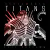 Titans - EP album lyrics, reviews, download