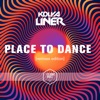 Place to Dance (Remixes Edition)