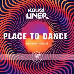 Kolya Liner - Place to Dance