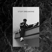 Stop Dreaming artwork