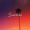 Summer - Single album lyrics, reviews, download