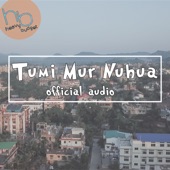 Tumi Mur Nuhua (Utkarsh) [feat. Bhaskar Opswel] artwork