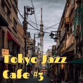 Tokyo Jazz Cafe #3 artwork