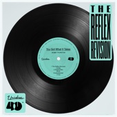 You Got What It Takes (The Reflex Revision) - EP artwork