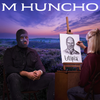 M Huncho - Utopia artwork
