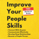 Patrick King - Improve Your People Skills: How to Connect with Anyone, Communicate Effectively, Develop Deep Relationships, Become a People Person (Unabridged)