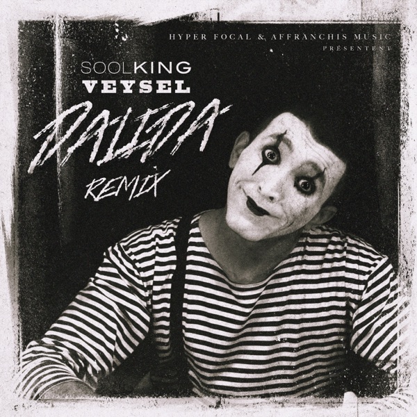 Dalida (Remix) - Single - Soolking & Veysel