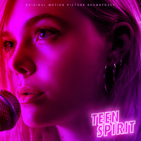 Elle Fanning - Teen Spirit (Original Motion Picture Soundtrack) artwork