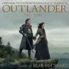 Outlander: Season 4 (Original Television Soundtrack) album lyrics, reviews, download