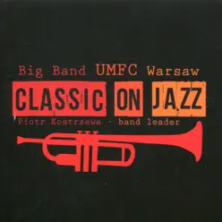 Classic on Jazz - Big Band Classic on Jazz - Big Band
