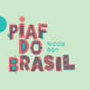 Piaf do Brasil - Nicola Són