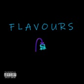 Flavours - EP artwork