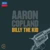 Copland: Billy The Kid; El Salon México album lyrics, reviews, download
