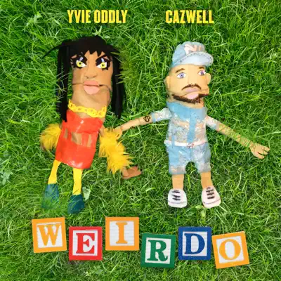 Weirdo - Single - Cazwell