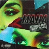 Mana Remixes - Single