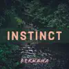 Instinct album lyrics, reviews, download