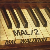 Mal Waldron - Falling in Love with Love