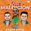 Banda Sinaloense MS de Sergio Lizarraga & Snoop Dogg - Qué Maldición  artwork