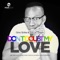 Don't Doubt My Love (Mark Di Meo Remix) - Gino Strike & Earl W. Green lyrics