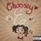 Choosey - JAH.Mil lyrics