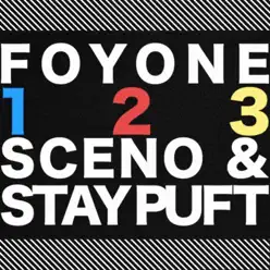 1 2 3 (feat. Sceno & Stay Puft) - Single - Foyone 1 2 3 (feat. Sceno & Stay Puft) - Single - Foyone