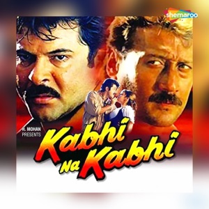 Kabhi Na Kabhi (Original Motion Picture Soundtrack)