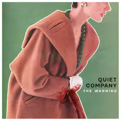 The Warning - Single - Quiet Company The Warning - Single - Quiet Company