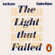 Ivan Krastev & Stephen Holmes - The Light that Failed