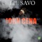 John Cena - Lil Savo lyrics