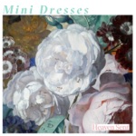 Open Mind by Mini Dresses